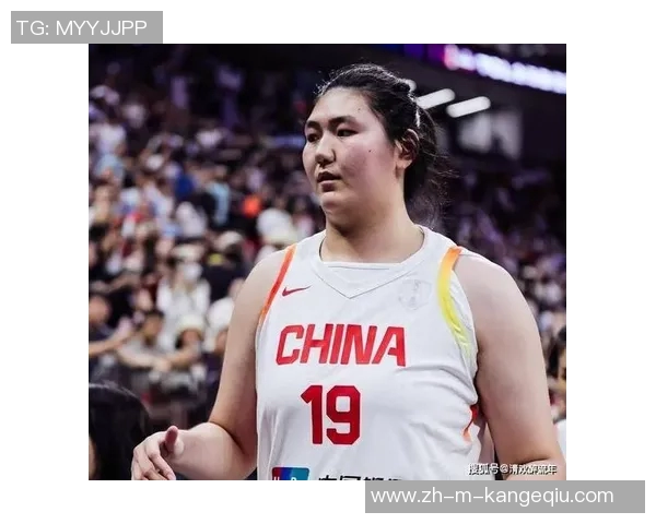 中国女篮新星崛起狂抢12篮板与张子宇形成完美搭档